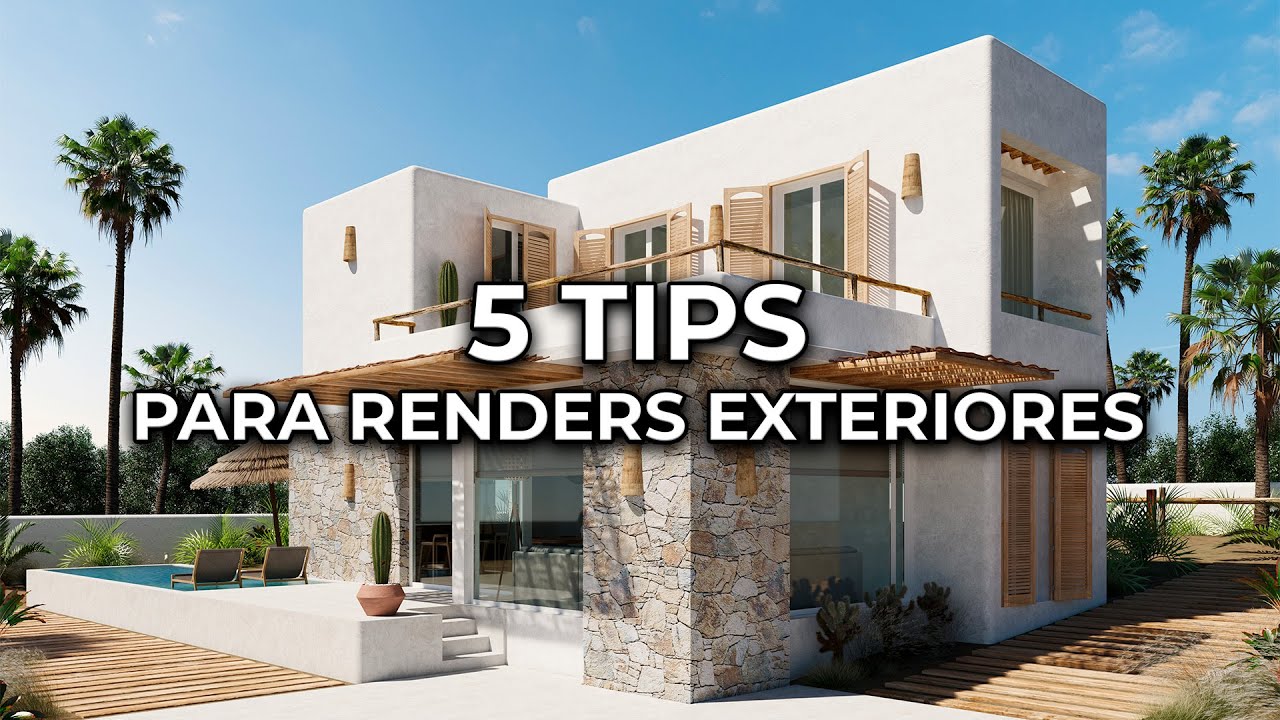 5 Tips para renders exteriores  3dsmax sketchup Vray corona render lumion blender render dc