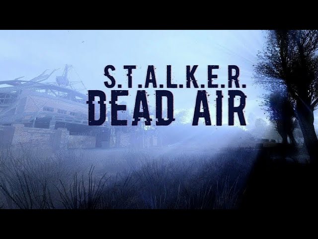 Last Day (Lite) Dead Air ПРОХОЖДЕНИЕ ЗА ЧИСТОЕ НЕБО 1 СЕРИЯ БОЛОТА