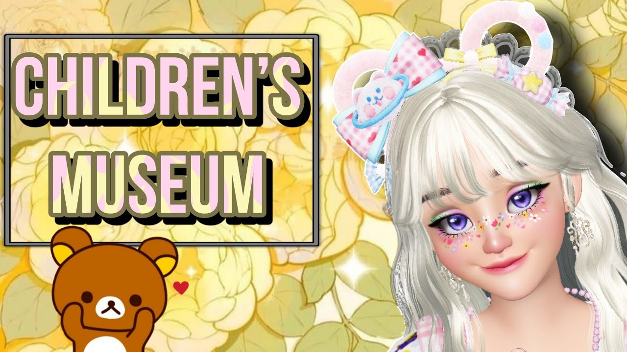 ZEPETO CHILDRENS MUSEUM zepeto