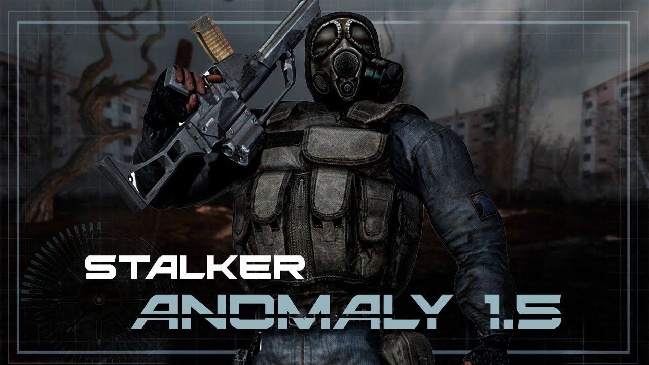 ОБЗОР STALKER ANOMALY 1.5 - ОБНОВЛЕНИЕ!
