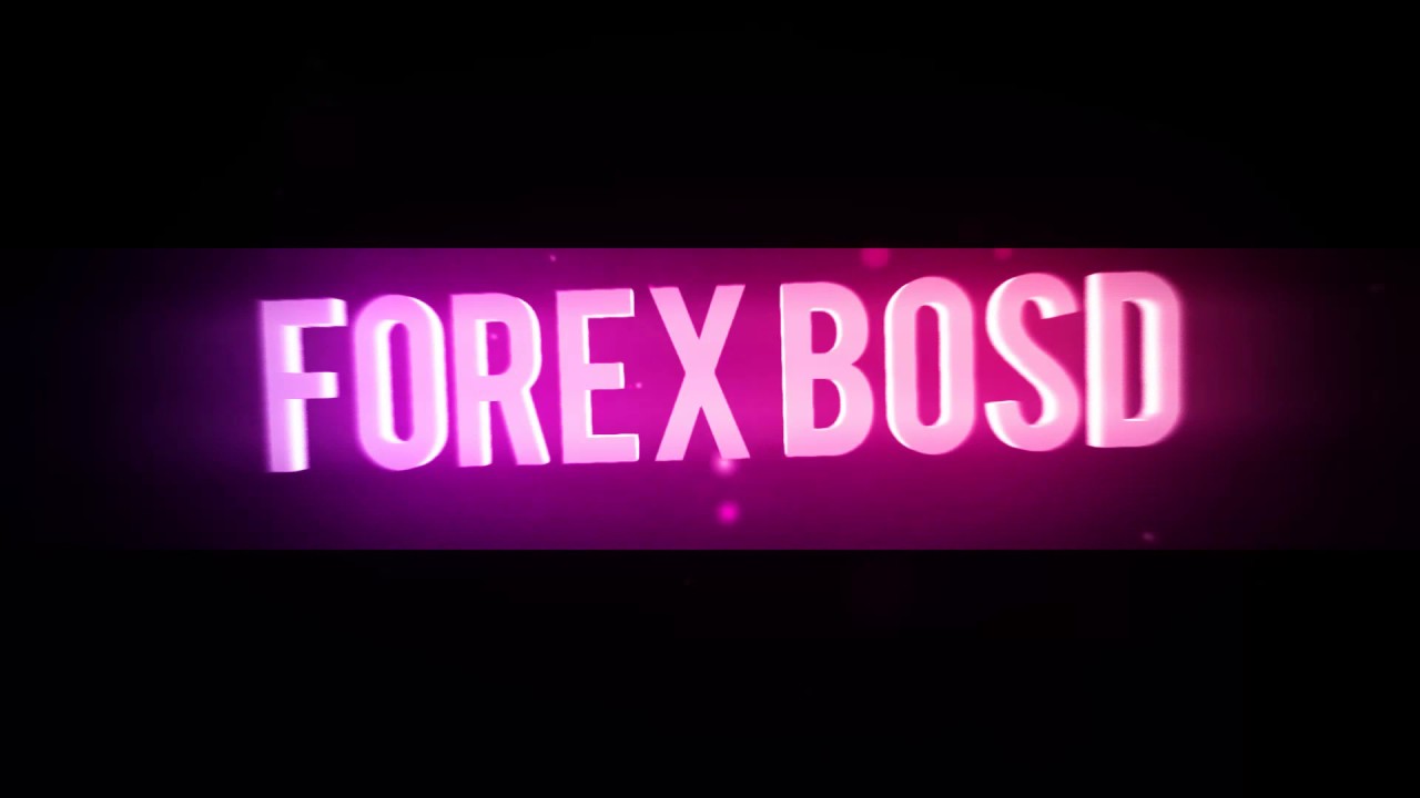 интро для forex bosd