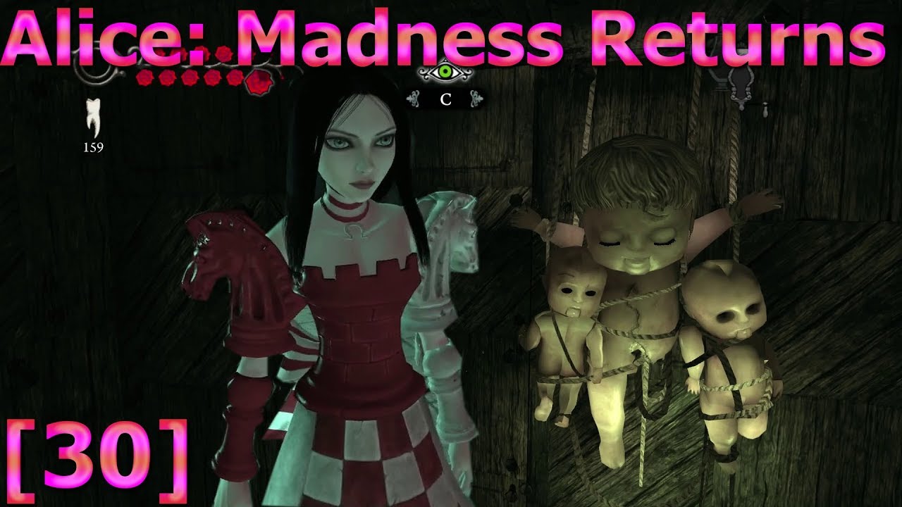 Alice: Madness Returns (на кошмаре) [30] - Маленькие стервы. Летящие головы