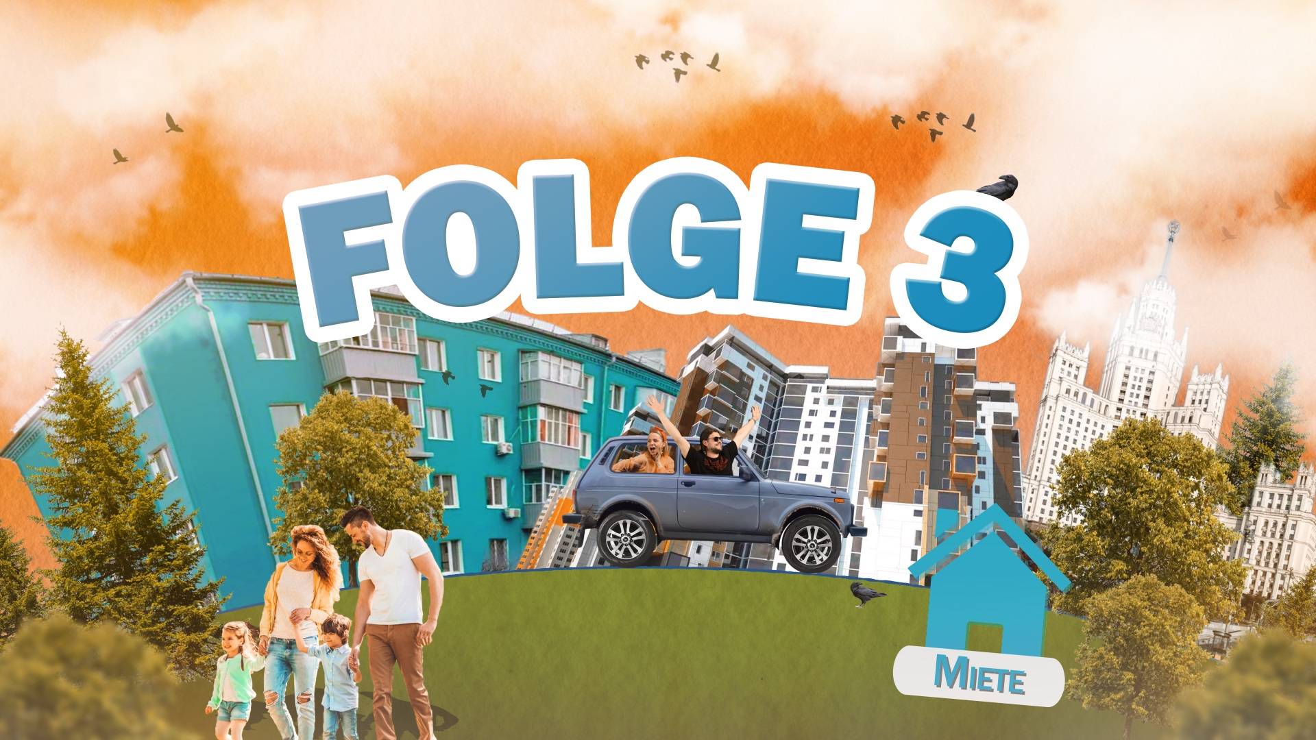 RUSSLAND DANACH MOSKAU (FOLGE 3): Wohnung Mieten In Der Hauptstadt