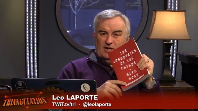 Triangulation 236: The Industries Of The Future