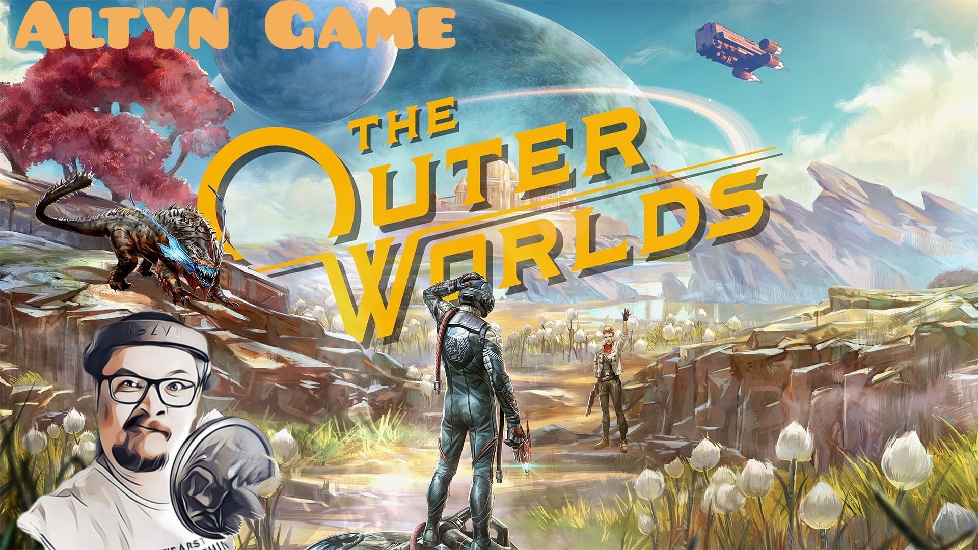 The Outer Worlds ВНЕШНИЕ МИРЫ
