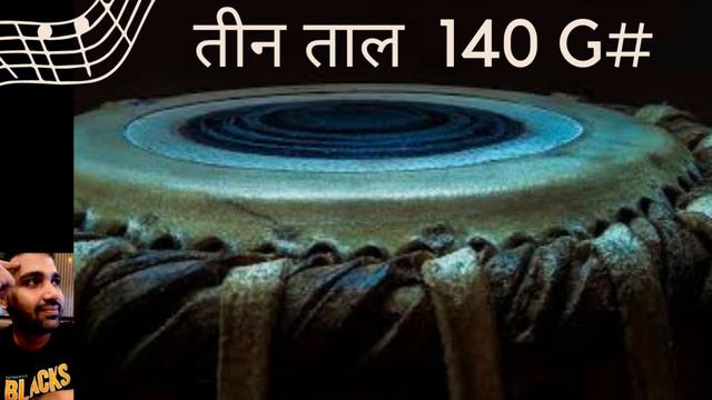 Teen Taal  Tabla  G  scale  140  Tanpura  high quality