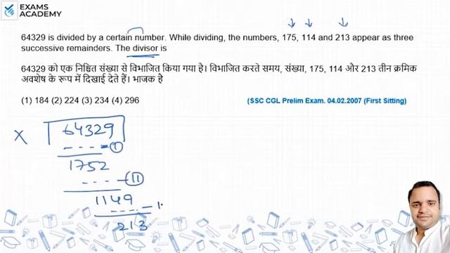 64329 Is Divided By A Certain Number. While Dividing, The Numbers, 175, 114 And 213 Appear As Three