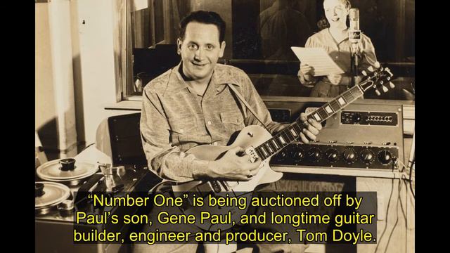 Les Paul's 'Number One' Gibson Guitar Headed To Auction