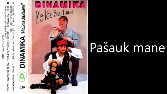 Dinamika - Pašauk Mane (1994)