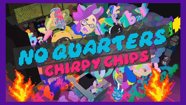 No Quarters - Chirpy Chips - Splatoon 3 OST [Extended VER.]