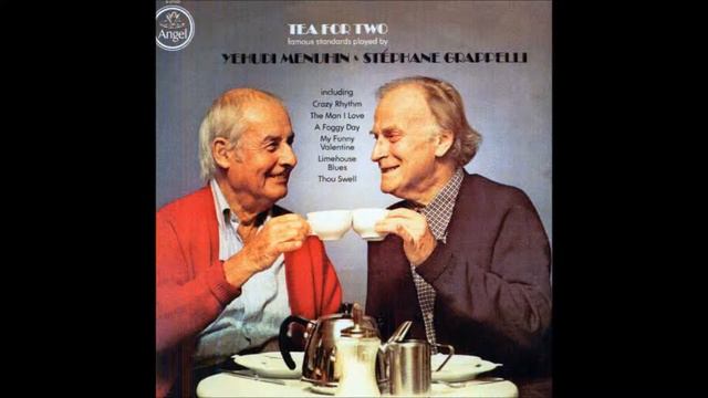 Yehudi Menuhin And Stéphane Grappelli - Between Thge Devil And The Deep Blue See