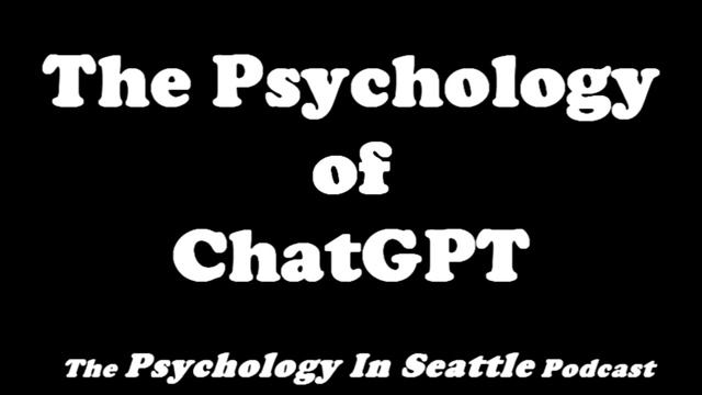 The Psychology Of ChatGPT