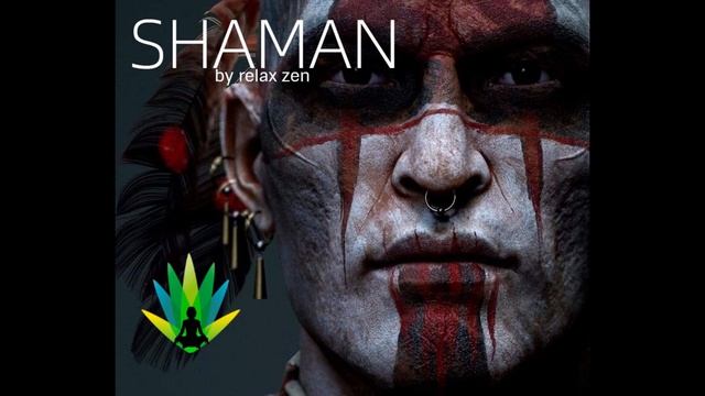 SHAMAN, SHAMANIC MEDITATION MUSIC Healing Music For The Soul, Tuvan Chakra Cleansing #RELAXZEN84