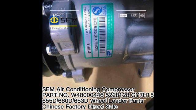 SEM 24V Air Conditioning Compressor W48000446 5228128 GY7H15 1205060177A 80278728 SEM655D660D653D