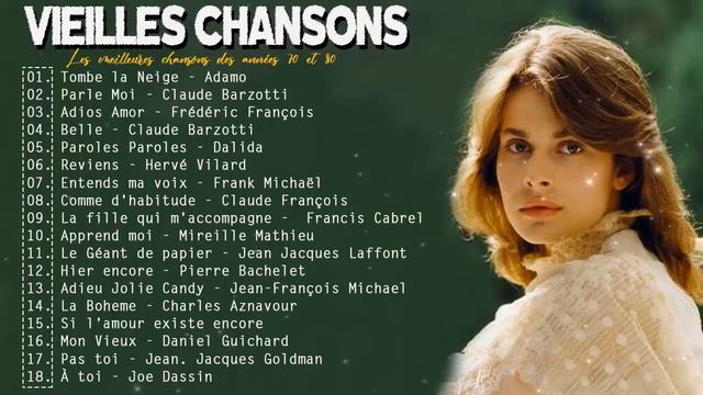 Vieilles Chansons - Joe Dassin Michel Sardou Charles Aznavour Frédéric François Pierre Bachelet