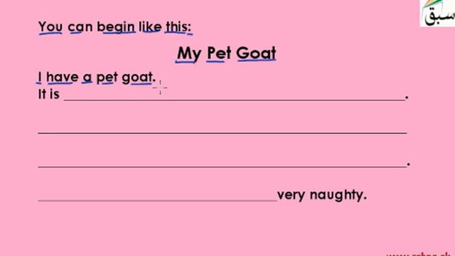 My Pet Goat (write Sentences), English Lecture | Sabaq.pk