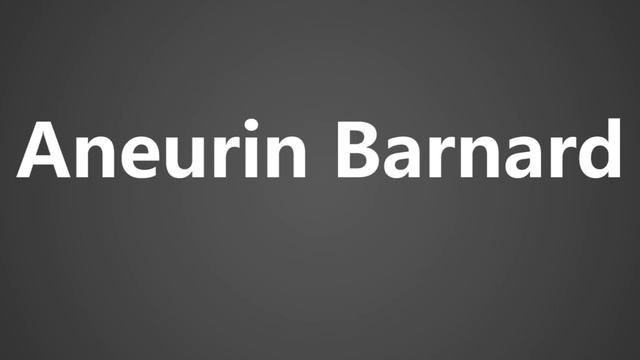 How To Pronounce Aneurin Barnard