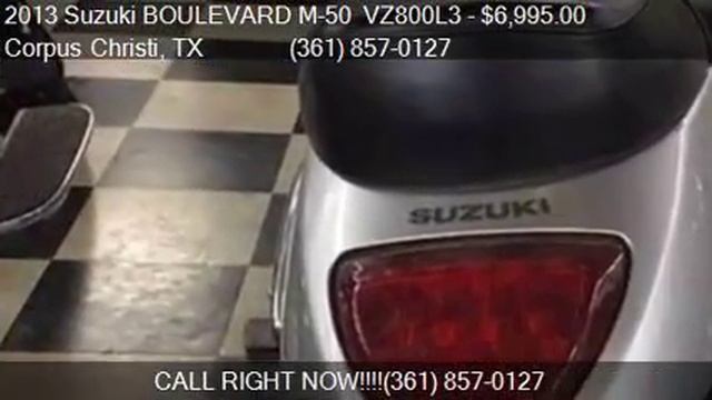 2013 Suzuki BOULEVARD M-50  VZ800L3  For Sale In Corpus Chri