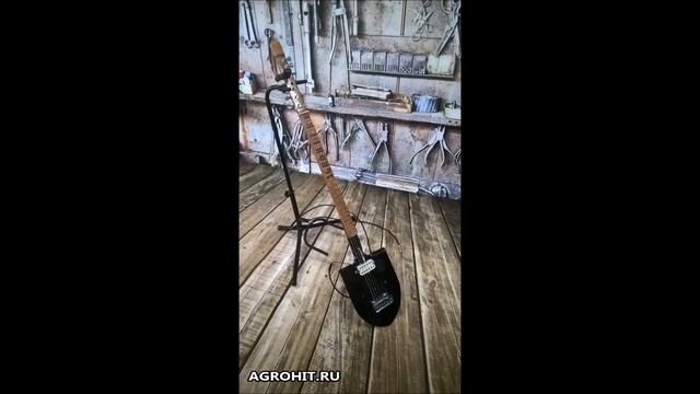 Агро гитата - лопата АгроХит, хочешь копай -   хочешь играй