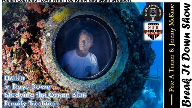 Fabien Cousteau - Love What You Know And Giant Groupers