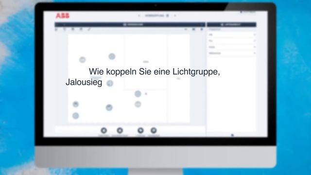 ABB-free@home - Wie Erstellen Sie Beleuchtungs- Und Jalousiegruppen In ABB-free@home