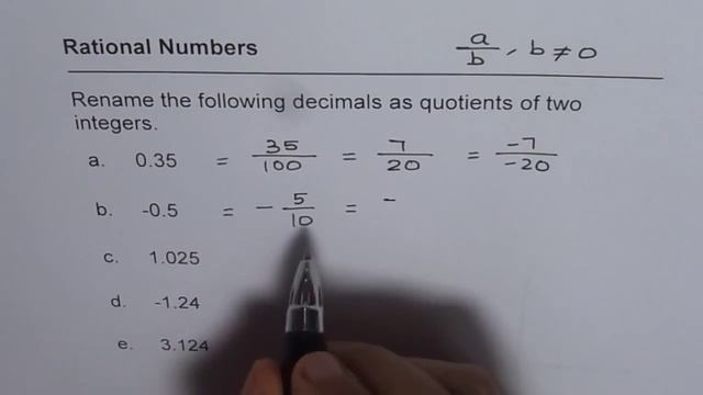 Write Decimals As Rational Numbers With Integer Quotients
