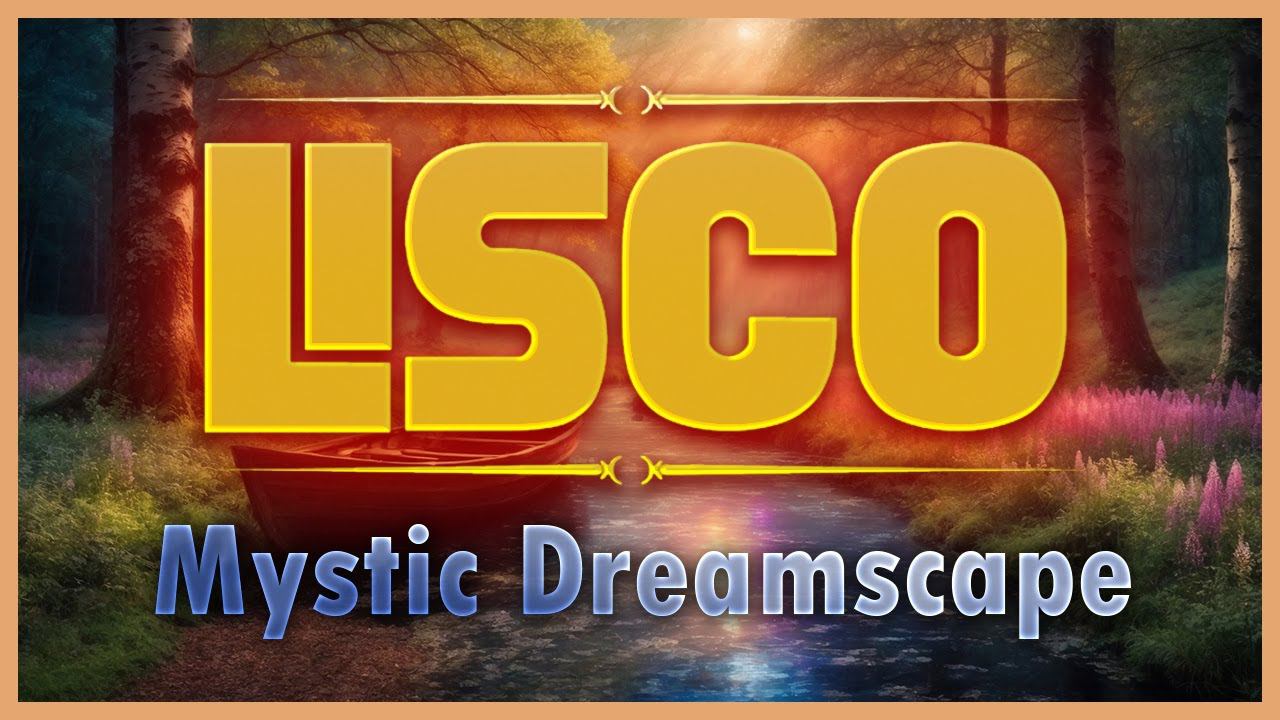 Lisco - Mystic Dreamscape