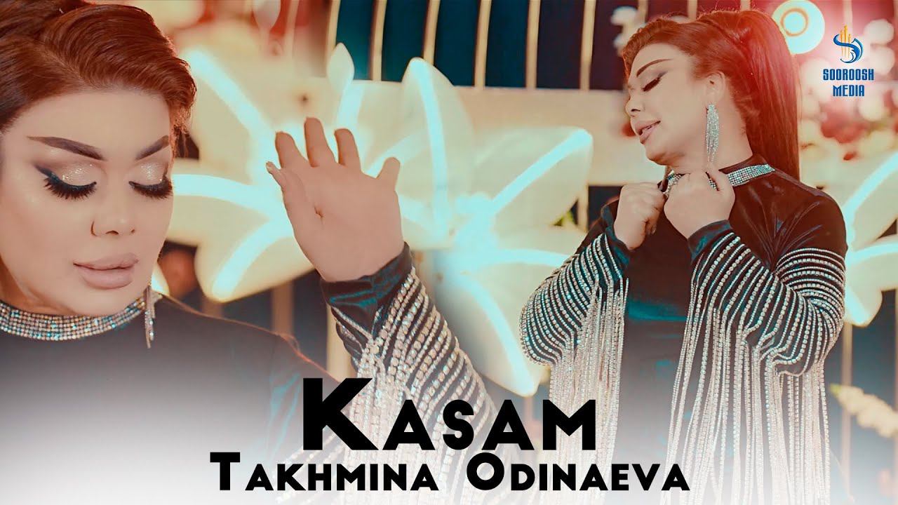 Takhmina Odinaeva - Kasam | Тахмина Одинаева - Касам 2024