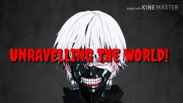 UNRAVEL TOKYO GHOUL LYRICS