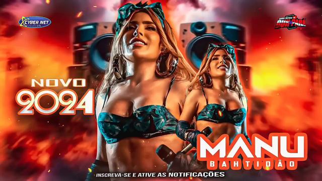 MANU BAHTIDÃO 2024 -MANU BATIDÃO MELODY ROMÂNTICO 2024 MÚSICAS ATUALIZADAS #manubahtidao #melody202