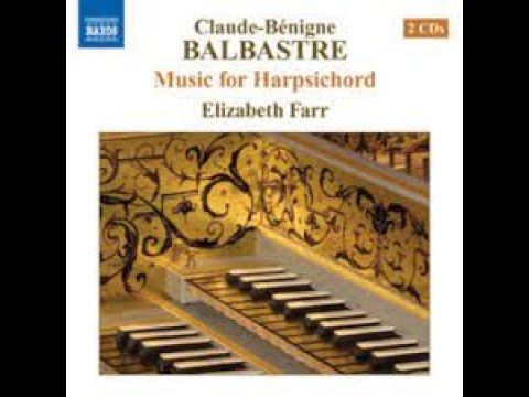 Claude-Bénigne Balbastre - Music for Harpsichord CD1-CD2