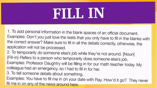 Phrasal Verbs In English: 'FILL IN'