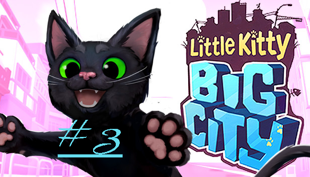 Little Kitty, Big City 3 серия прохождения