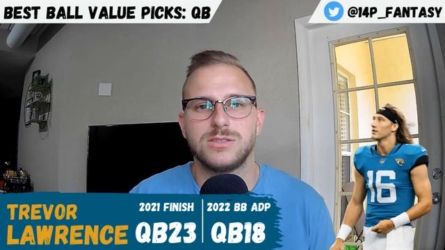 Best Ball QB Value Picks - 2022 Best Ball Fantasy