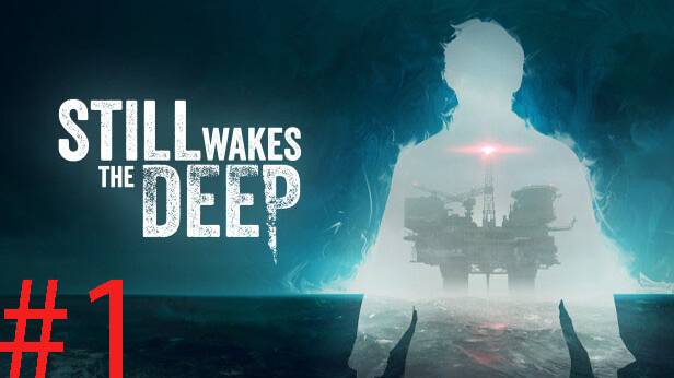 Still Wakes The Deep☻Все еще будит глубину.