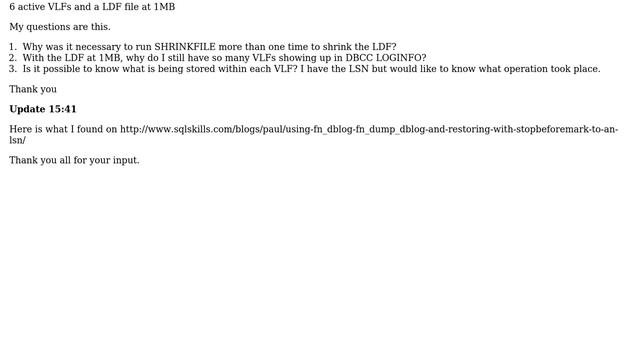 Databases: Shrinking a SQL Server Log File Multiple Times (2 Solutions!!)