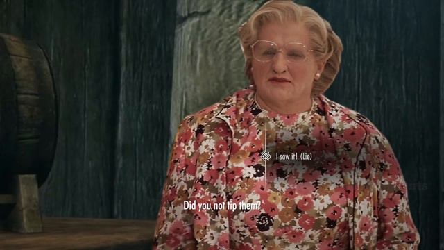 When You Have No Money But Max Charisma - Mrs. Doubtfire In Skyrim