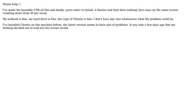 Ubuntu: Ubuntu 12.04 won't install from USB to Asus eee Netbook (2 Solutions!!)