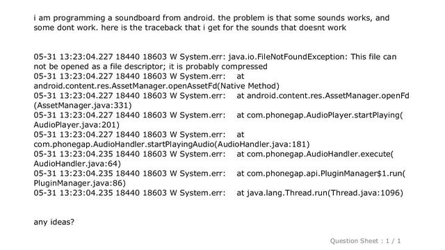 Android : Java.io.FileNotFoundException: This File Can Not Be Opened As A File Descriptor; It Is Pr