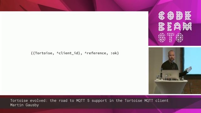 Martin Gausby - Tortoise Evolved: MQTT 5 Support In The Tortoise MQTT Client | Code BEAM STO 19