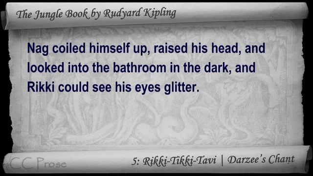 Chapter 05 - The Jungle Book By Rudyard Kipling - Rikki-Tikki-Tavi | Darzee's Chant