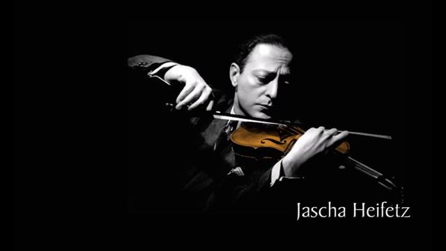 Jascha Heifetz 
