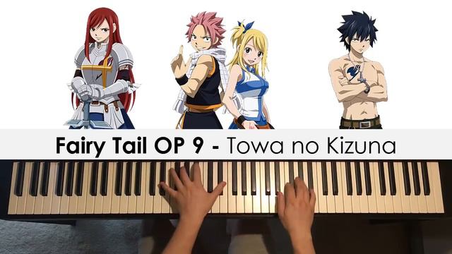Fairy Tail OP 9 - Towa No Kizuna (Piano Cover) | Dedication #492