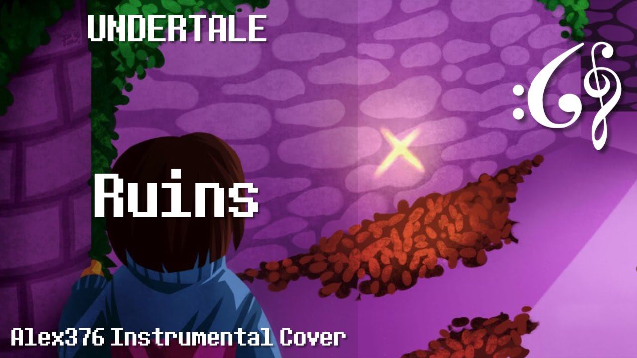 Undertale - Ruins (Alex376 Instrumental Cover)