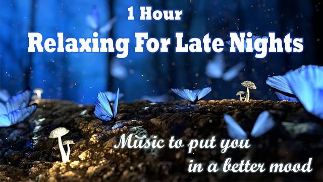 Релаксация до поздней ночи - Лучшая коллекция расслабляющей инструментальной фортепианной музыки