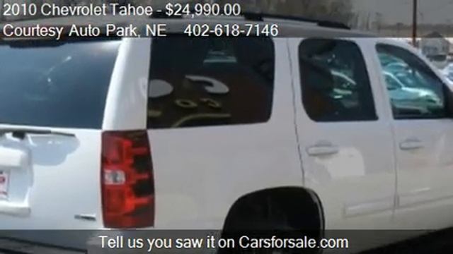 2010 Chevrolet Tahoe LS 4WD For Sale In Omaha, NE 68117 At C