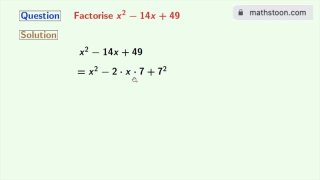 How To Factorise X^2-14x+49 || Factor X2-14x+49