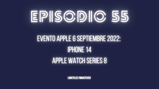 Posible Evento Apple 6 Septiembre 2022: IPhone 14, Apple Watch Series 8…