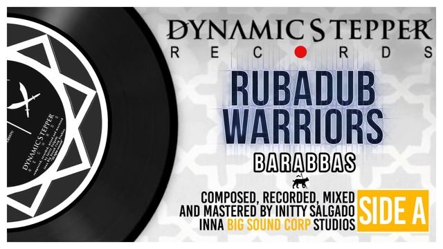 DYNAMIC STEPPER RECORDS #1003 - RUBADUB WARRIORS