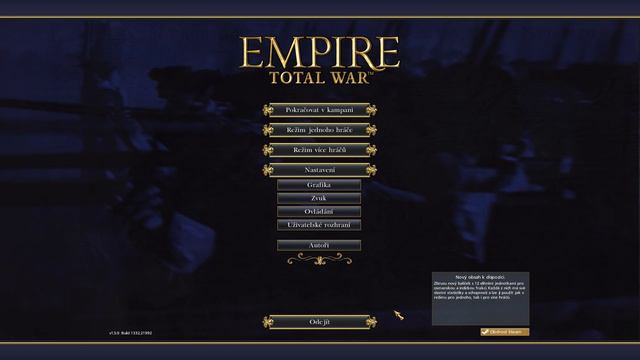 Základní Info, Nastavení, Herní Režimy - Empire: Total War - 1. Díl [P]